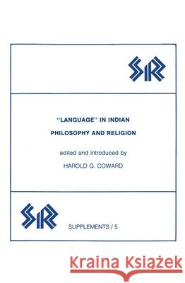 Language in Indian Philosophy and Religion Harold Coward 9780919812079