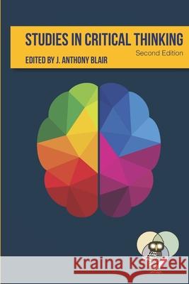 Studies in Critical Thinking Anthony Blair 9780920233863 University of Windsor
