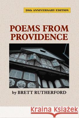 Poems from Providence Brett Rutherford 9780922558582 Poet's Press