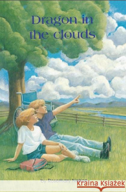 Dragon in the Clouds Rosemary Nelson 9780929141220 Napoleon Publishing