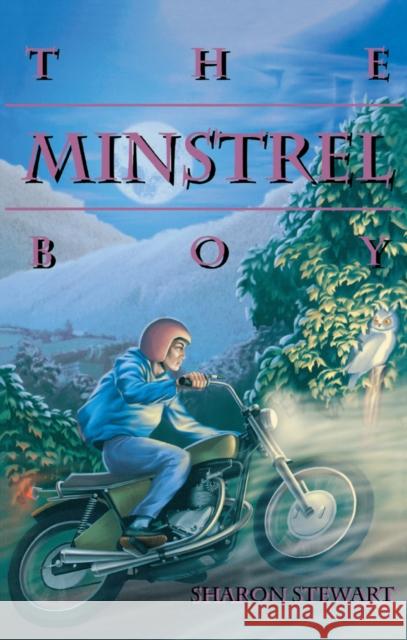 The Minstrel Boy Stewart, Sharon 9780929141541 Napoleon Publishing