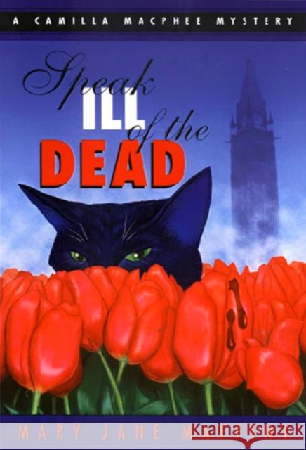 Speak Ill of the Dead Mary Jane Maffini 9780929141657 Napoleon Publishing