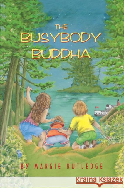 The Busybody Buddha Margie Rutledge Maxine Cowan 9780929141916