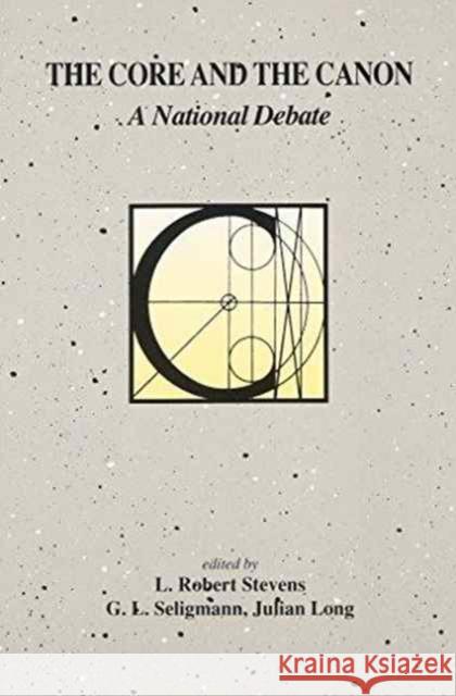 The Core and the Canon Stevens, L. Robert 9780929398495