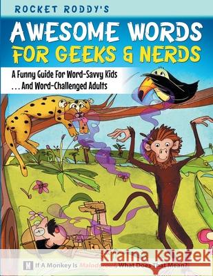 Awesome Words for Geeks & Nerds Rocket Roddy 9780929458014 Island Educational Publishing