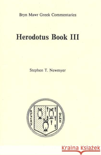 Book 3 Herodotus 9780929524146 Bryn Mawr Commentaries