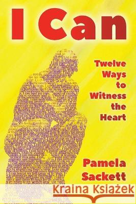 I Can Pamela Sackett 9780929904108 Emotion Literacy Advocates