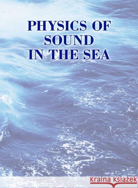 Physics of Sound in the Sea Jr. Lyman Spitzer 9780932146243 Peninsula Publishing