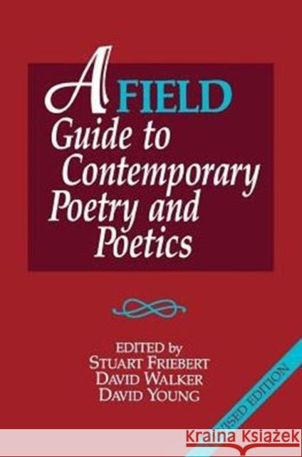 A FIELD Guide to Contemporary Poetry and Poetics Friebert, Stuart 9780932440778
