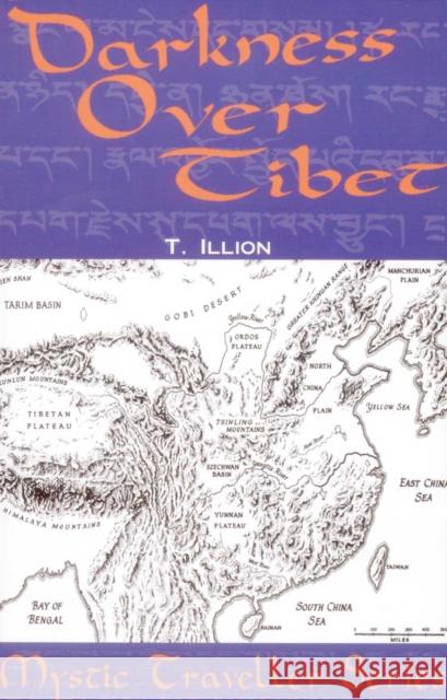Darkness Over Tibet Theodore Illion 9780932813145 Adventures Unlimited Press