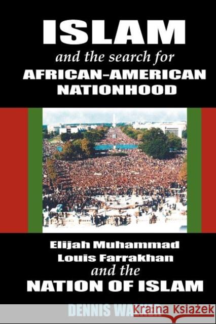 Islam and the Search for African America Walker, Dennis 9780932863447