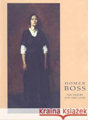 Homer Boss: The Figure and the Land Boss, Homer 9780932900364