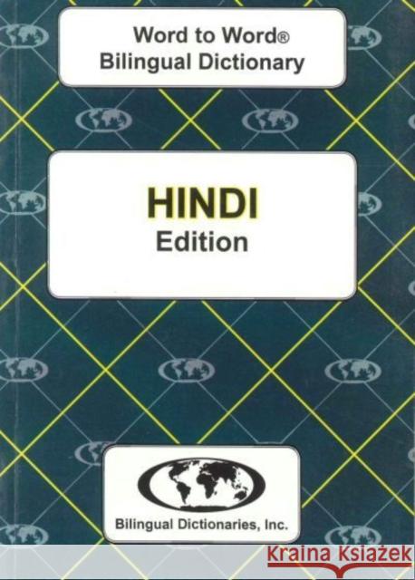 English-Hindi & Hindi-English Word-to-Word Dictionary C. Sesma, Ajit Sinha 9780933146310 Bilingual Dictionaries, Incorporated