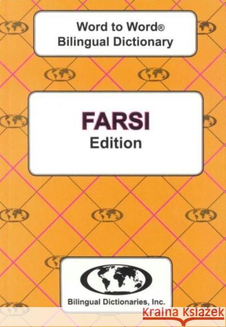 English-Farsi & Farsi-English Word-to-Word Dictionary C. Sesma 9780933146334 Bilingual Dictionaries, Incorporated