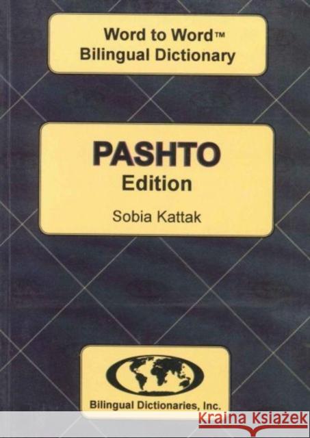 English-Pashto & Pashto-English Word-to-Word Dictionary C. Sesma 9780933146341 Bilingual Dictionaries, Incorporated