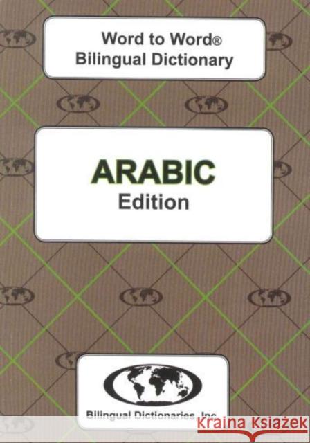 English-Arabic & Arabic-English Word-to-Word Dictionary C. Sesma 9780933146419 Bilingual Dictionaries, Incorporated