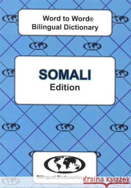 English-Somali & Somali-English Word-to-Word Dictionary C. Sesma 9780933146525 Bilingual Dictionaries, Incorporated