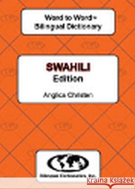 English-Swahili & Swahili-English Word-to-Word Dictionary C. Sesma, A. Christin 9780933146556 Bilingual Dictionaries, Incorporated