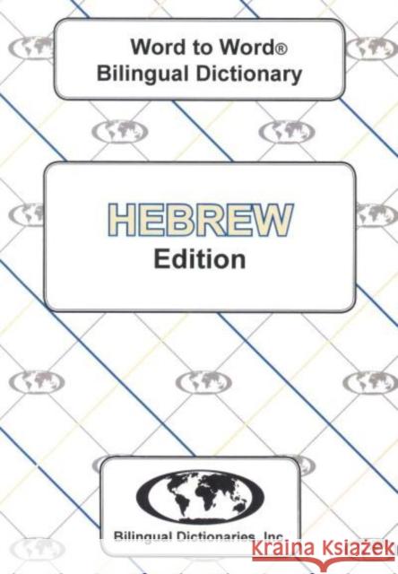 English-Hebrew & Hebrew-English Word-to-Word Dictionary C. Sesma, J. Starkman 9780933146587 Bilingual Dictionaries, Incorporated