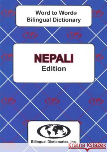 English-Nepali & Nepali-English Word-to-Word Dictionary C. Sesma 9780933146617 Bilingual Dictionaries, Incorporated