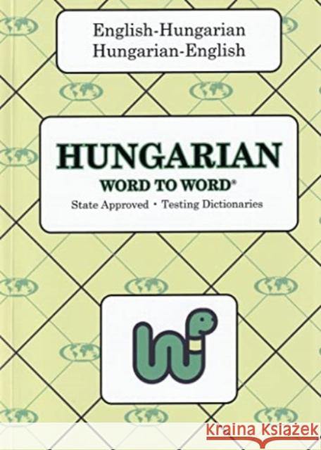 English-Hungarian & Hungarian-English Word-to-Word Dictionary C Sesma 9780933146679 Bilingual Dictionaries, Incorporated