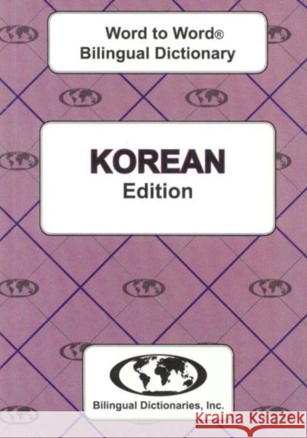 English-Korean & Korean-English Word-to-Word Dictionary C. Sesma, M. K. Christlieb 9780933146976 Bilingual Dictionaries, Incorporated