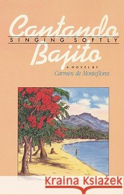 Singing Softly/Cantando Bajito Carmen D 9780933216624