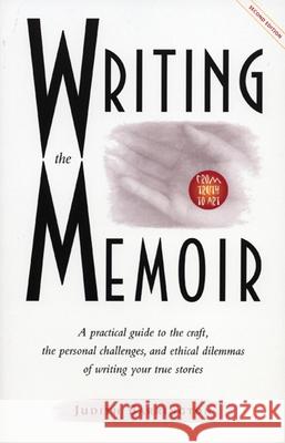 Writing the Memoir Judith Barrington 9780933377509