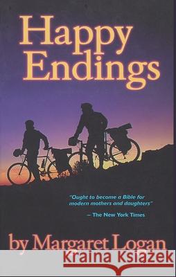 Happy Endings Margaret Logan 9780933855199 Anacus Press