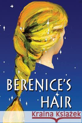Berenice's Hair Guy Ottewell 9780934546669 Universal Workshop