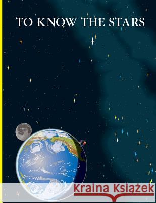 To Know the Stars Guy Ottewell 9780934546690 Universal Workshop