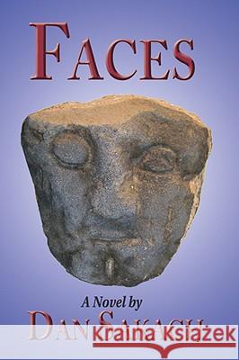 Faces Daniel M Sakach 9780934917018 INNERTECH PUBLISHING