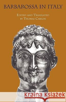 Barbarossa in Italy Master Bergam Thomas Carson 9780934977302