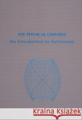 The Physical Universe: An Introduction to Astronomy (Revised) Shu, Frank 9780935702057 University Science Books