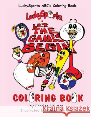 LuckySports ABC's Coloring Book Tiritilli, Robert A. 9780935938463 Lucky Sports