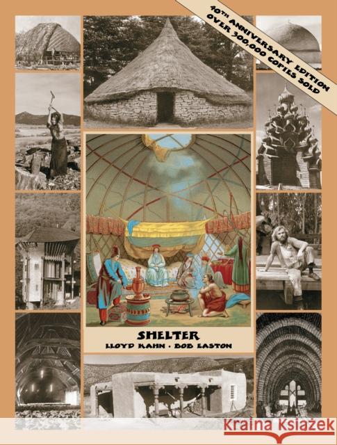 Shelter: 40th Anniversary Edition  9780936070117 Shelter Publications