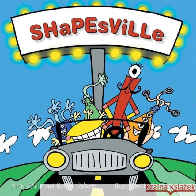 Shapesville Andy Mills Becky Osborn Erica Neitz 9780936077444 Gurze Books