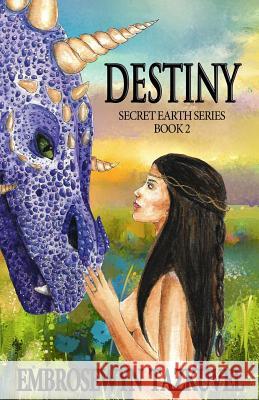 Destiny: Secret Earth Series Book 2 Love, Angeline 9780938001430 Kaleidoscope Publications