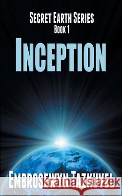 Inception Embrosewyn Tazkuvel 9780938001805