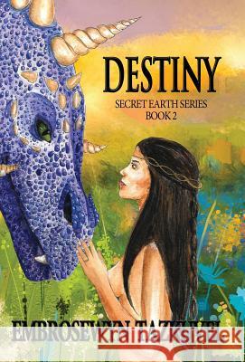 Destiny Embrosewyn Tazkuvel 9780938001997 Kaleidoscope Publications