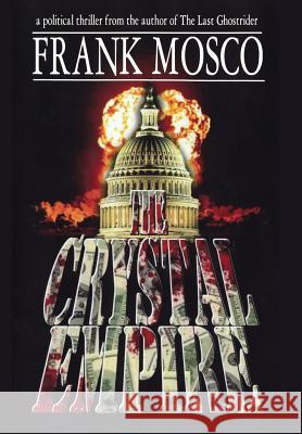 The Crystal Empire Frank Mosco 9780940075221 Quillquest Books