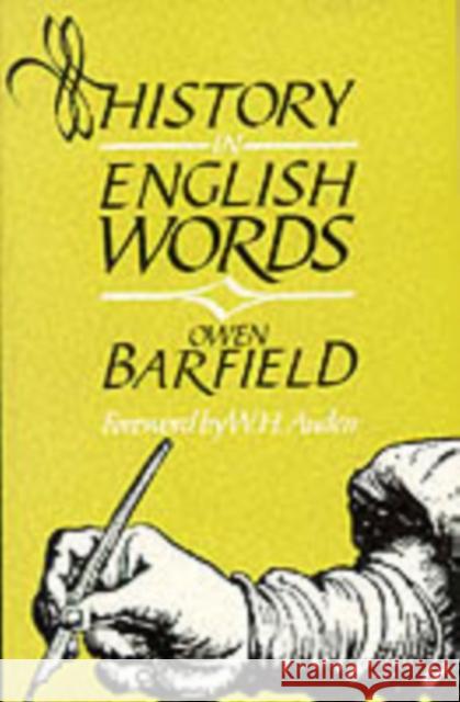 History in English Words Owen Barfield W. H. Auden 9780940262119 SteinerBooks, Inc
