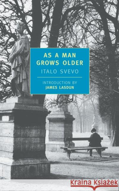 As A Man Grows Older Italo Svevo 9780940322844