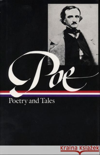 Edgar Allan Poe: Poetry & Tales (LOA #19) Edgar Allan Poe 9780940450189 The Library of America