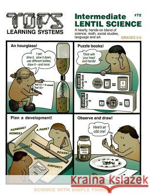 Intermediate Lentil Science: Grades 3-6 Peg Nazari Marson Ronald Jay Marson 9780941008525 Tops Learning Systems