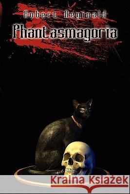 Phantasmagoria Douglas Menville 9780941028509