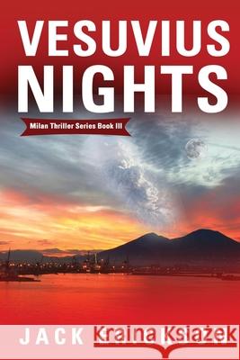 Vesuvius Nights Jack Erickson 9780941397179 Redbrick Press