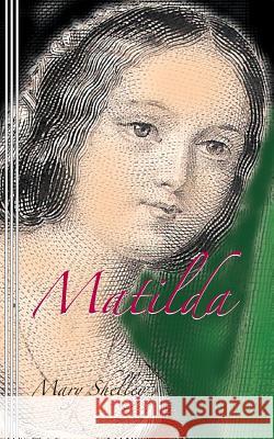 Matilda Mary Shelley Sasha Newborn 9780942208498 Bandanna Books