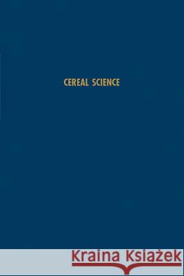 Cereal Science Samuel A. Matz 9780942849219 Pan-Tech International