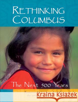 Rethinking Columbus Bill Bigelow, Bob Peterson 9780942961201 Common Courage Press,U.S.